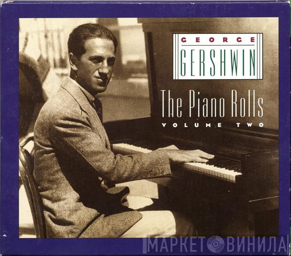 George Gershwin - The Piano Rolls Vol. Two