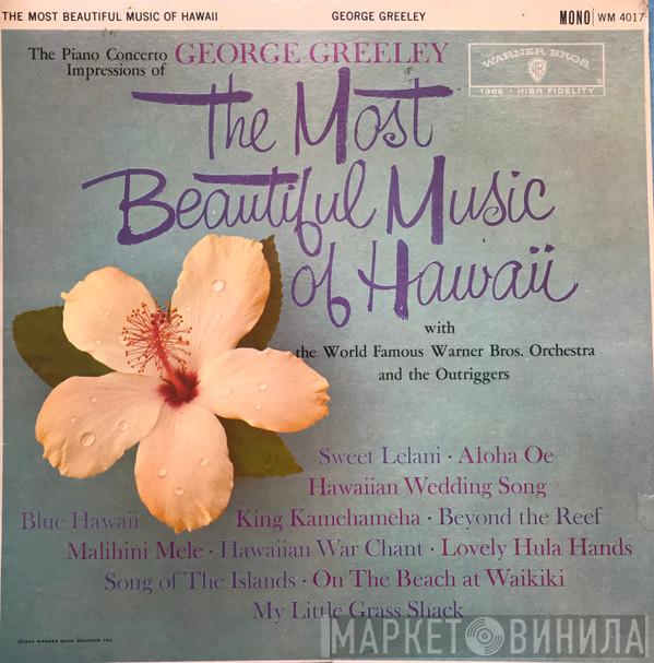  George Greeley  - The Most Beautiful Music Of Hawaii