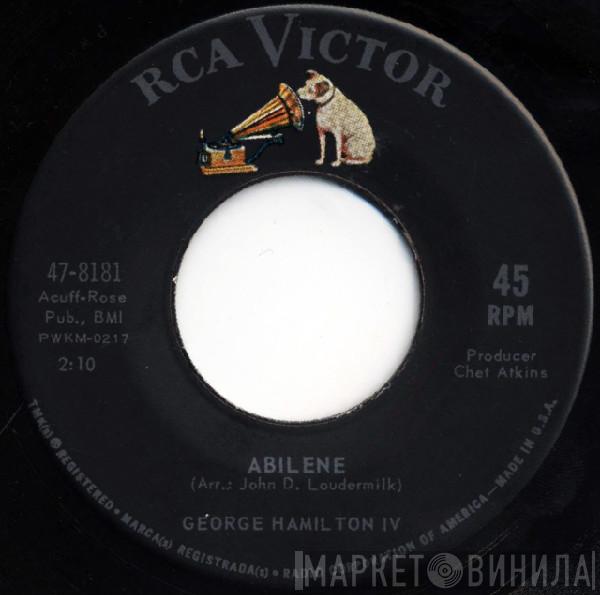  George Hamilton IV  - Abilene / Oh So Many Years