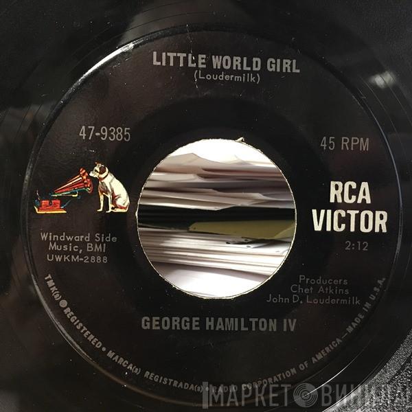  George Hamilton IV  - Little World Girl / Song For A Winter's Night