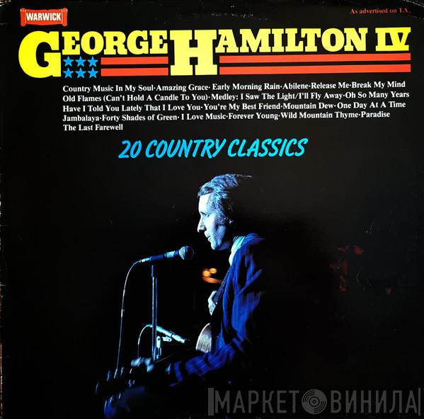 George Hamilton IV - 20 Country Classics