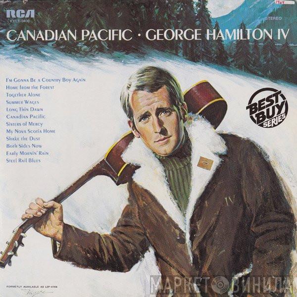  George Hamilton IV  - Canadian Pacific