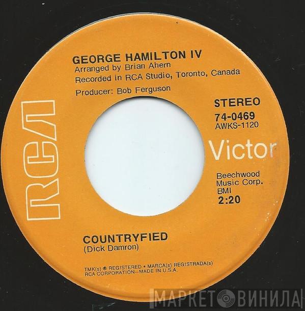 George Hamilton IV  - Countryfied