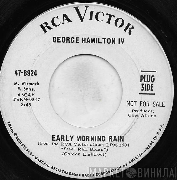  George Hamilton IV  - Early Morning Rain