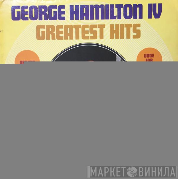  George Hamilton IV  - Greatest Hits
