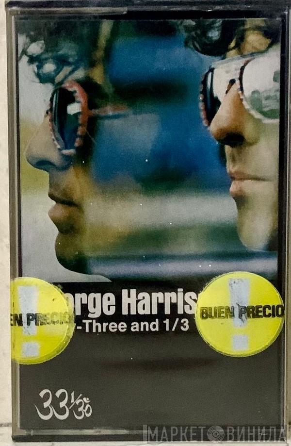  George Harrison  - Thirty Three & 1/3