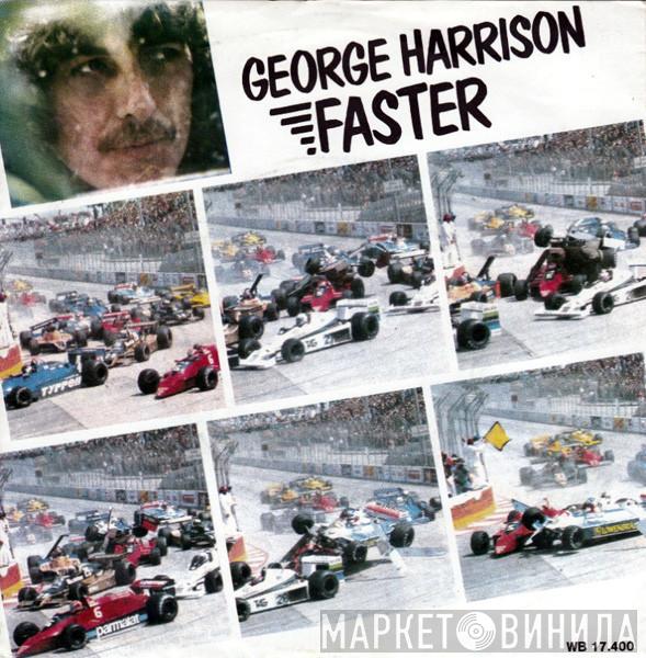  George Harrison  - Faster