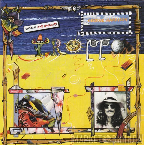 George Harrison - Gone Troppo