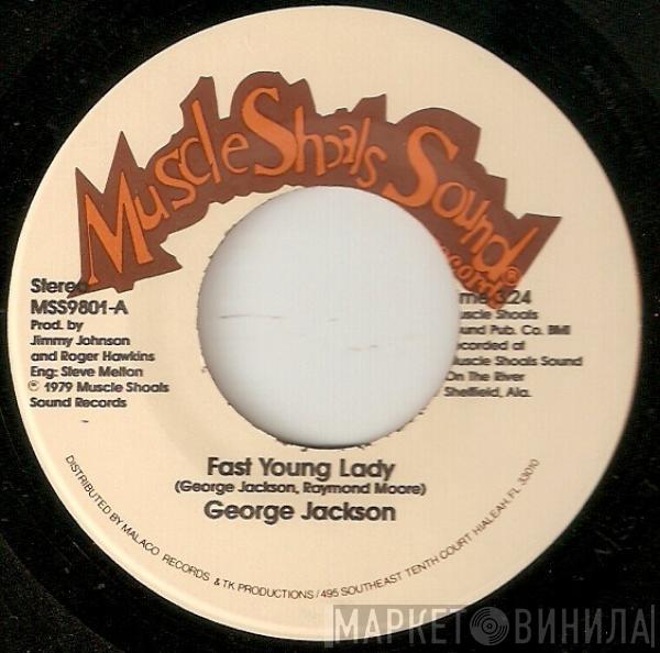 George Jackson  - Fast Young Lady
