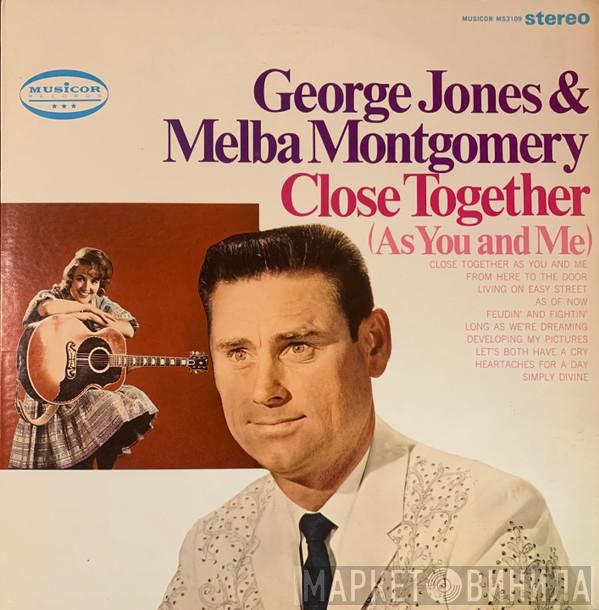 George Jones & Melba Montgomery - Close Together
