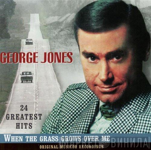George Jones  - 24 Greatest Hits - When The Grass Grows Over Me (Original Musicor Recordings)