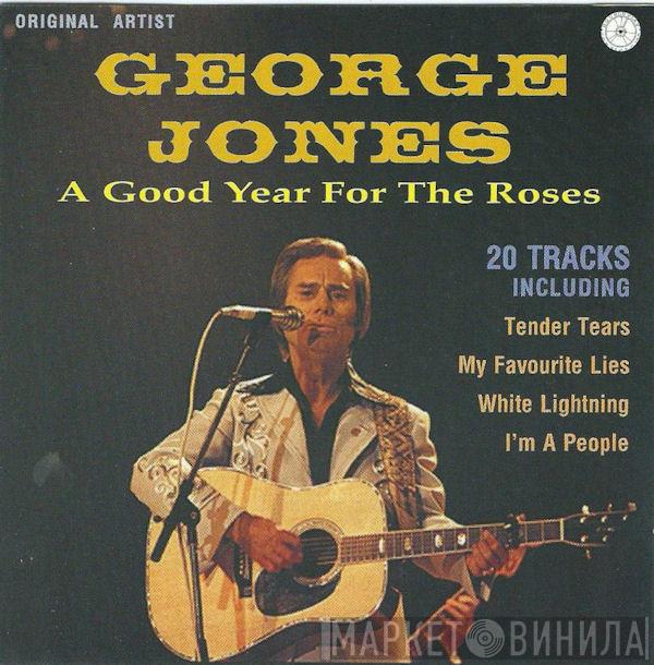 George Jones  - A Good Year For The Roses
