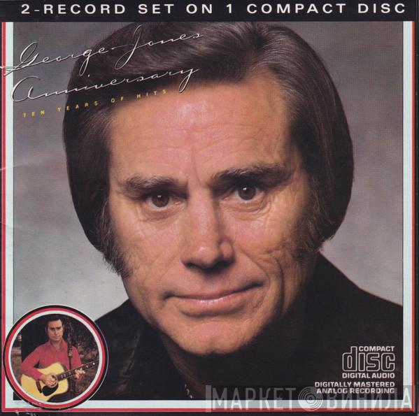 George Jones  - Anniversary - Ten Years Of Hits