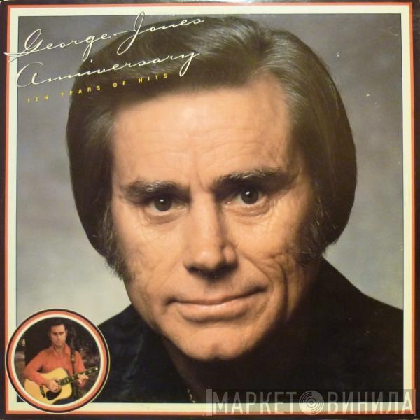  George Jones   - Anniversary - Ten Years Of Hits
