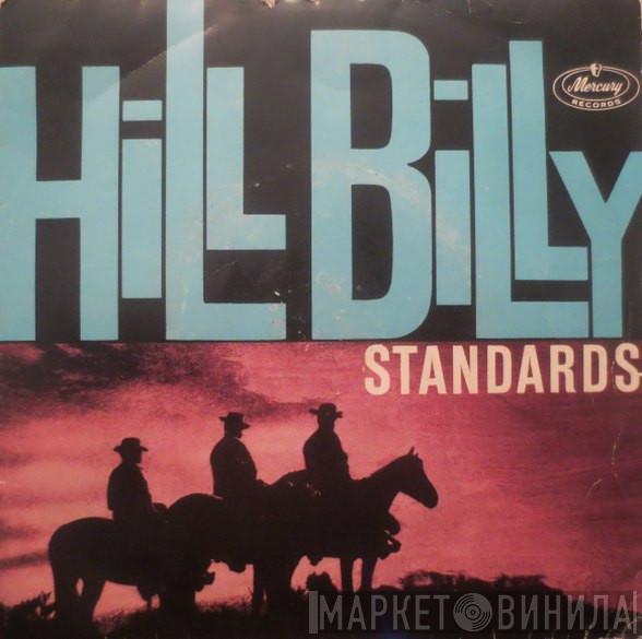 George Jones , Flatt & Scruggs, The Foggy Mountain Boys - Hillbilly Standards