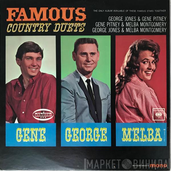 , George Jones  , Gene Pitney  Melba Montgomery  - Famous Country Duets