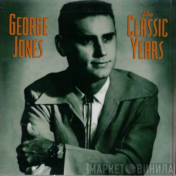 George Jones  - The Classic Years