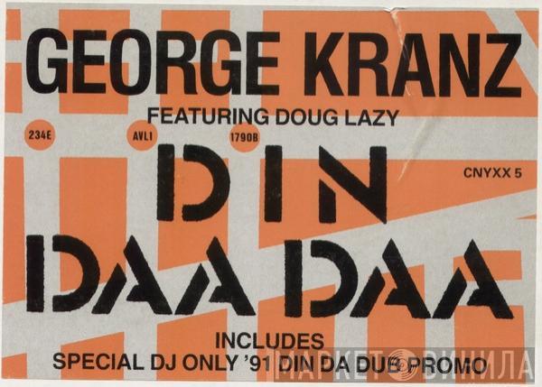  George Kranz  - Din Daa Daa
