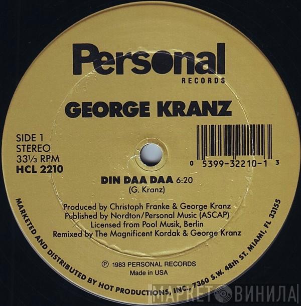 George Kranz - Din Daa Daa