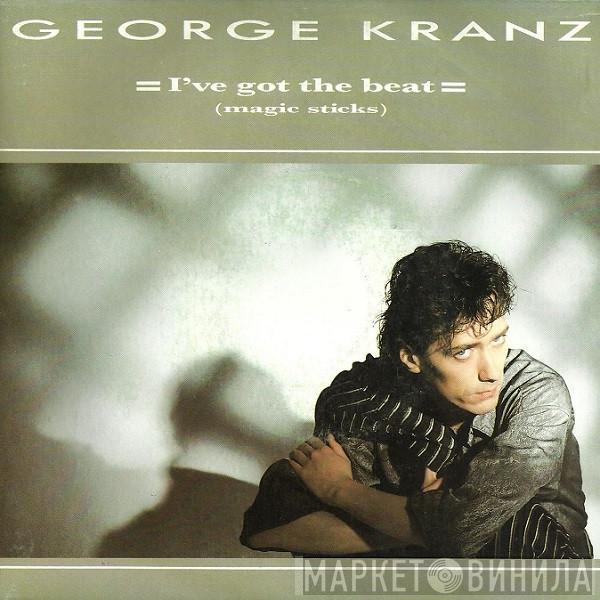  George Kranz  - I've Got The Beat  (Magic Sticks)