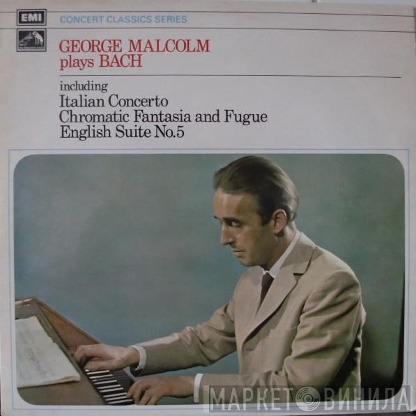 George Malcolm, Johann Sebastian Bach - Italian Concerto Etc.
