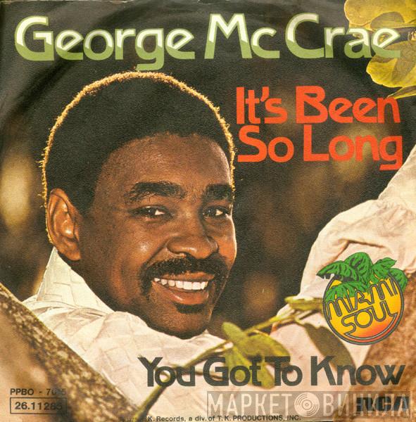  George McCrae  - It's Been So Long