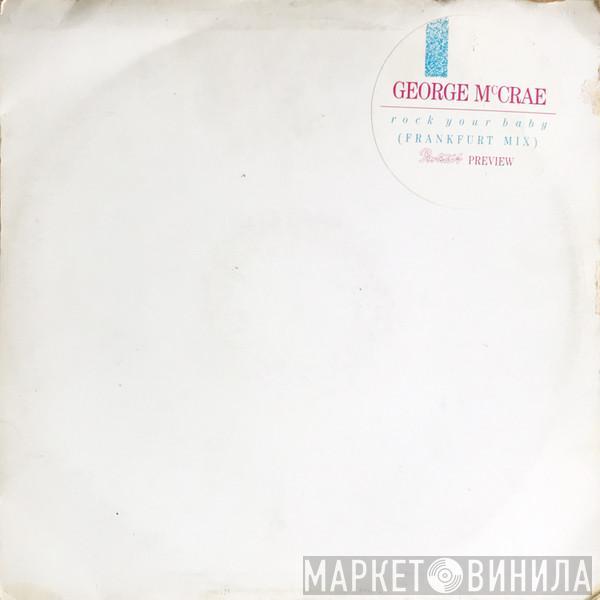 George McCrae - Rock Your Baby (Frankfurt Mix)