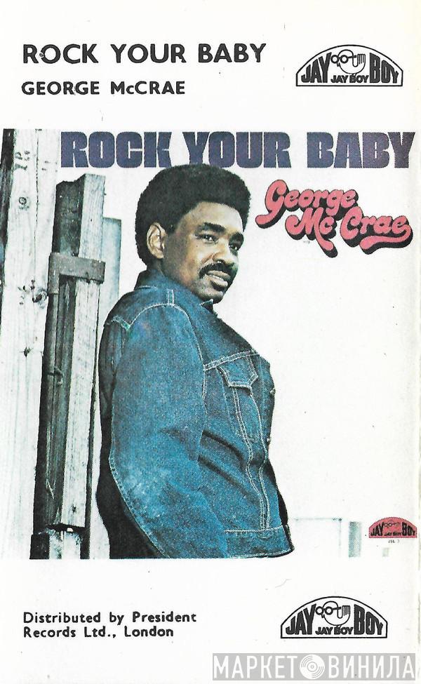 George McCrae - Rock Your Baby