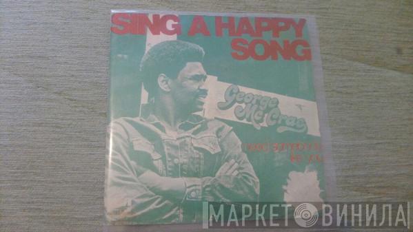  George McCrae  - Sing A Happy Song