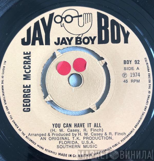  George McCrae  - You Can Have It All