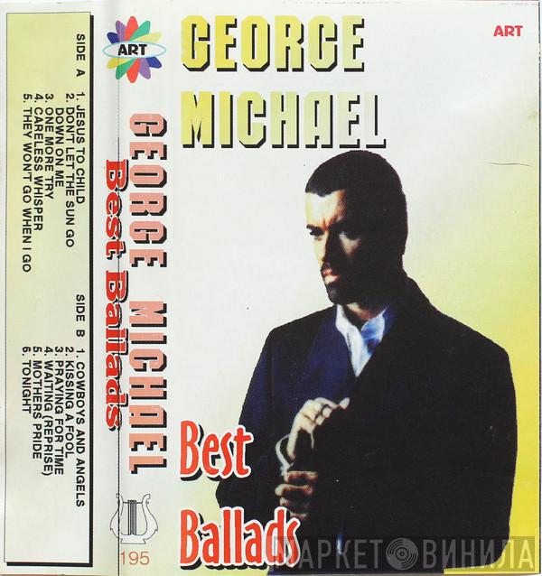  George Michael  - Best Ballads