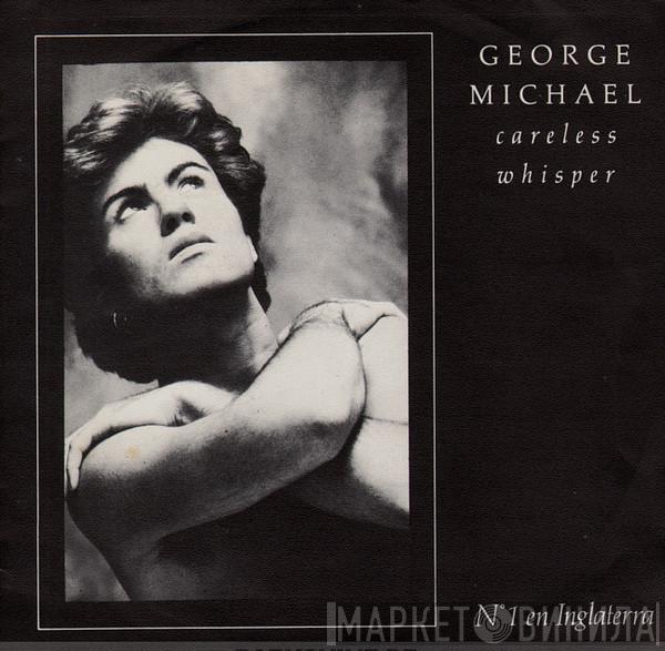  George Michael  - Careless Whisper