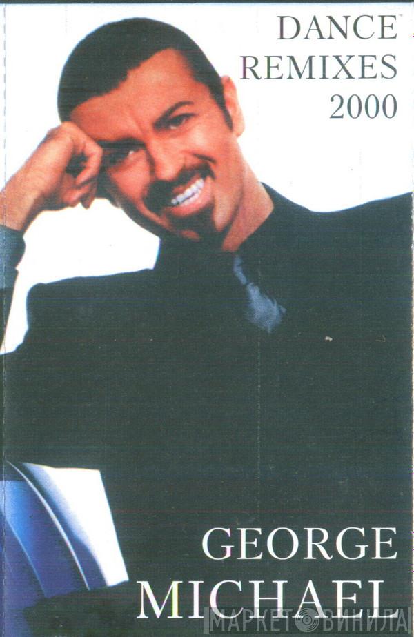 George Michael  - Dance Remixes 2000