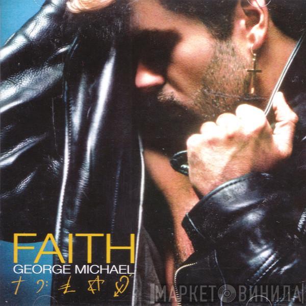  George Michael  - Faith