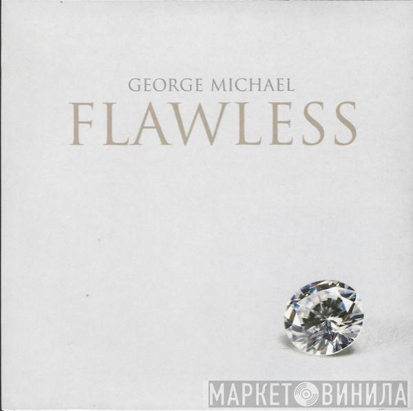  George Michael  - Flawless