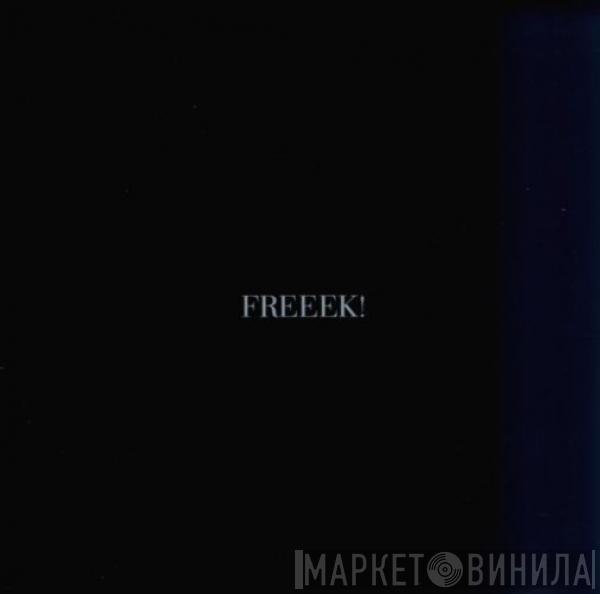  George Michael  - Freeek!