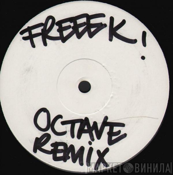  George Michael  - Freeek!
