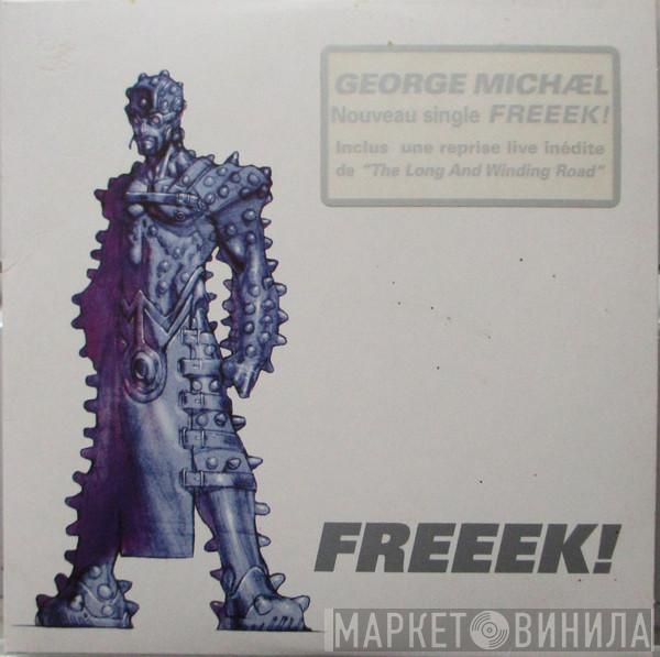 George Michael  - Freeek!