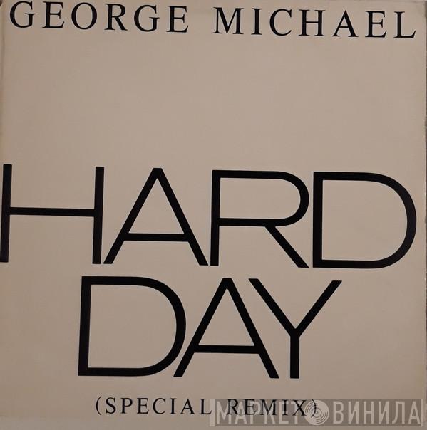 George Michael - Hard Day (Special Remix)