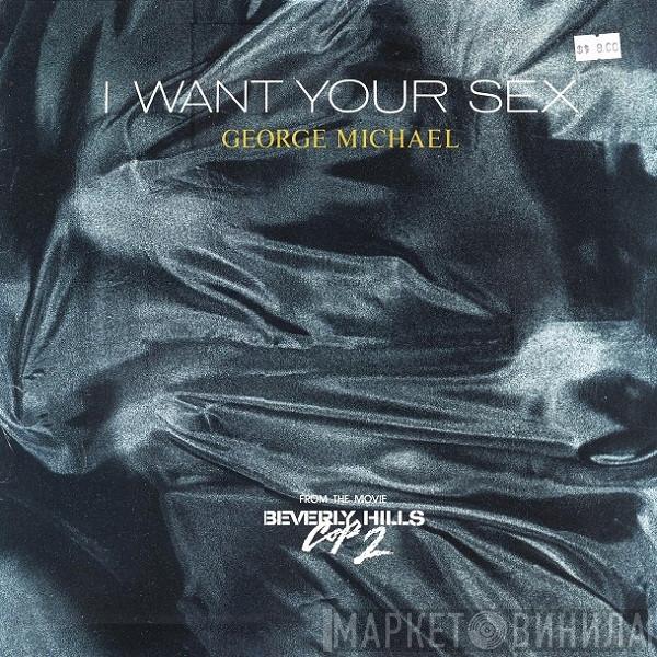  George Michael  - I Want Your Sex
