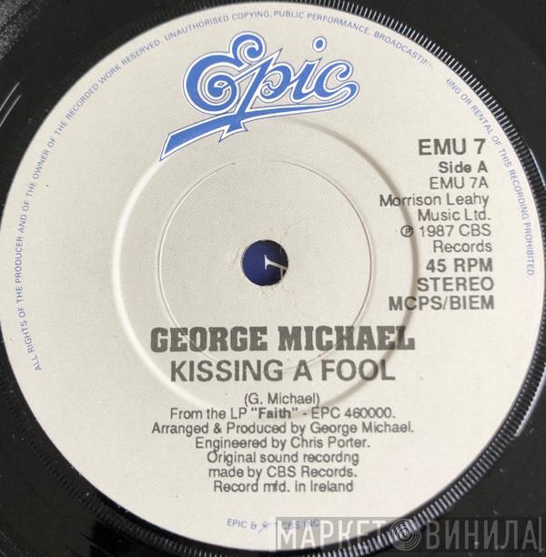  George Michael  - Kissing A Fool