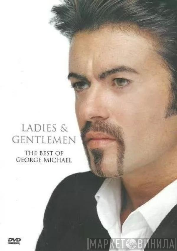  George Michael  - Ladies & Gentlemen (The Best Of George Michael)
