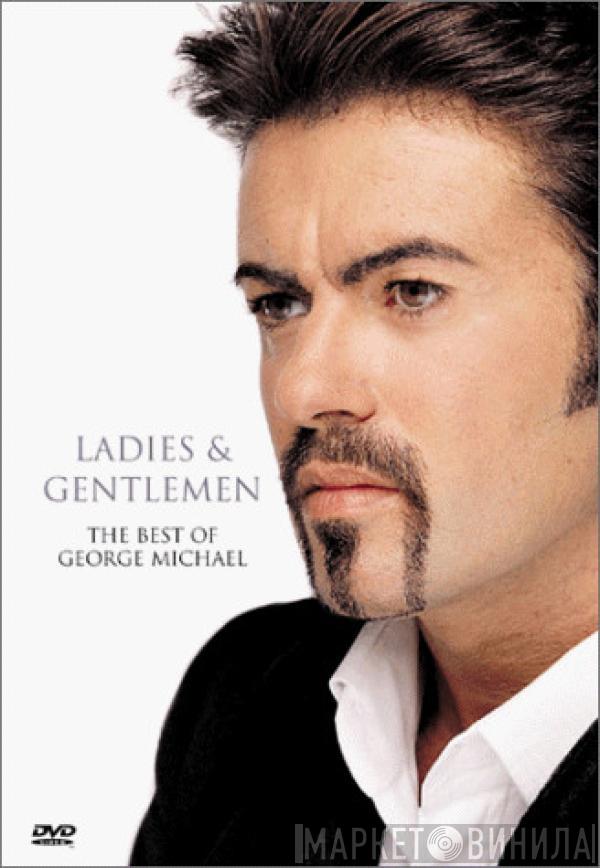  George Michael  - Ladies & Gentlemen (The Best Of George Michael)