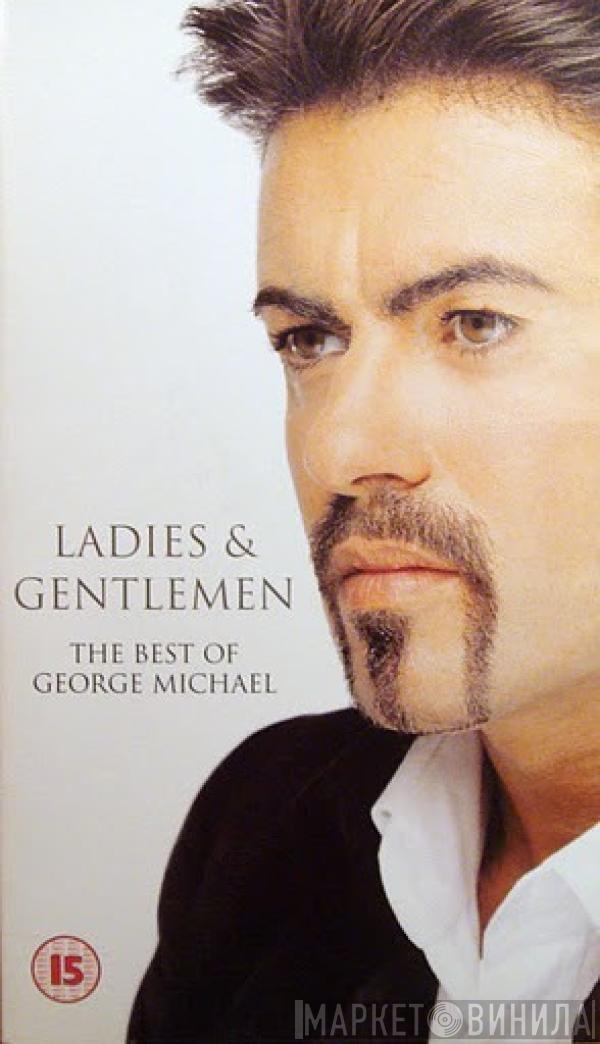  George Michael  - Ladies & Gentlemen (The Best Of George Michael)
