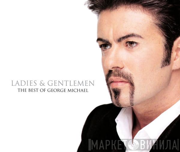 George Michael - Ladies & Gentlemen (The Best Of George Michael)