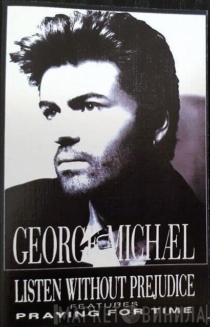  George Michael  - Listen Without Prejudice