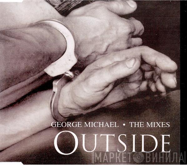  George Michael  - Outside