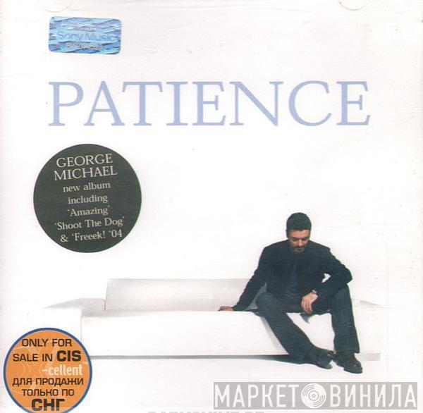  George Michael  - Patience