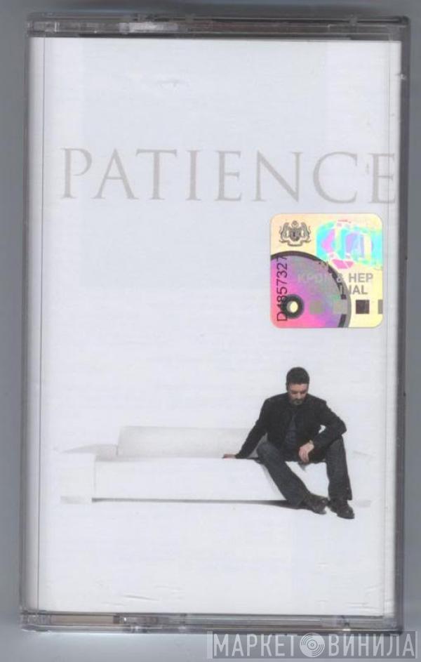  George Michael  - Patience