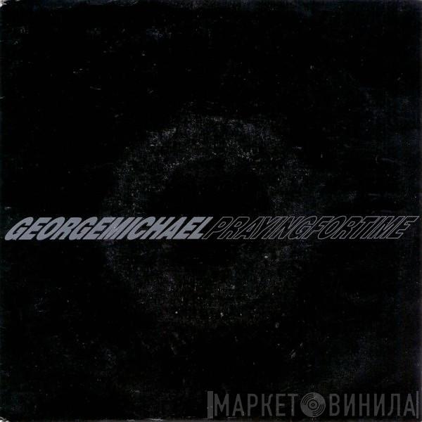  George Michael  - Praying For Time